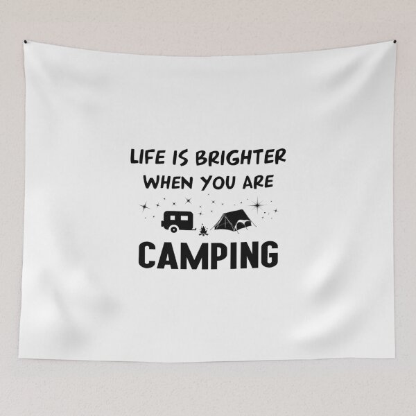Item preview, Life is brighter when you are Camping designed and sold by Kriengsaktalek.