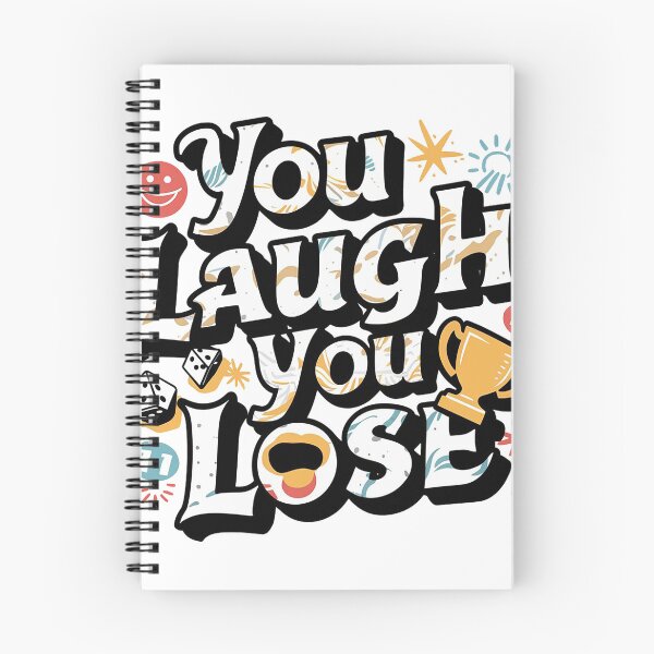 Item preview, "You Laugh, You Lose" - Game and Humor designed and sold by RemyTub.