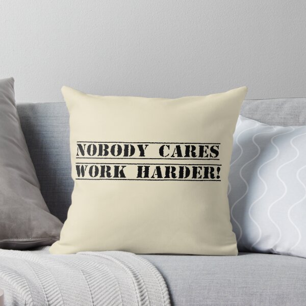 Item preview, Retro Vintage Nobody Cares Work Harder designed and sold by Fatimah Saeed.
