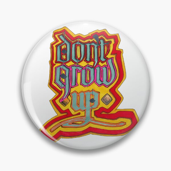 Item preview, don't grow up - handwritting calligraphy designed and sold by louck73.
