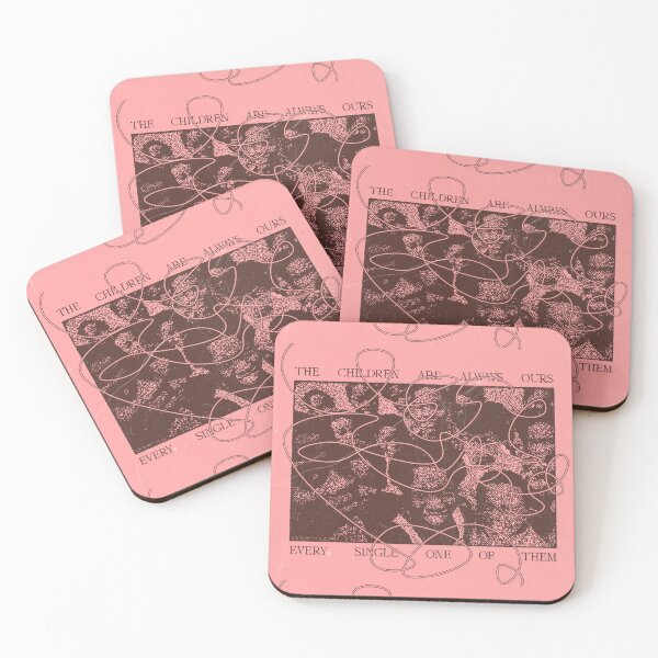 Item preview, THE CHILDREN ARE ALWAYS OURS designed and sold by PRTTYBLKHRTTHRB.