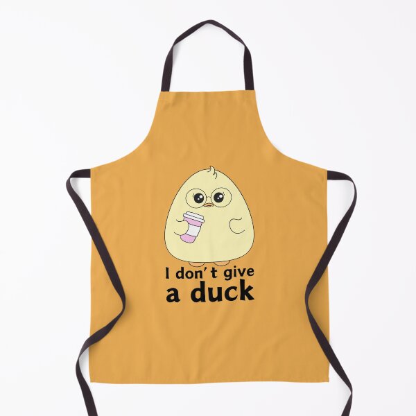 Item preview, I don't give a duck designed and sold by Peerless-Prime.