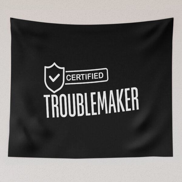 Item preview, Funny Sarcastic Certified Troublemaker designed and sold by Text2tee.