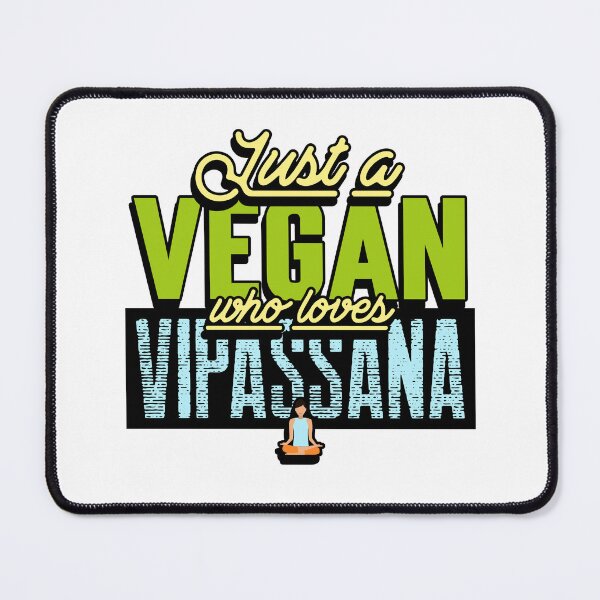 Item preview, Just A Vegan Who Loves Vipassana Meditation designed and sold by GraTEEtude.