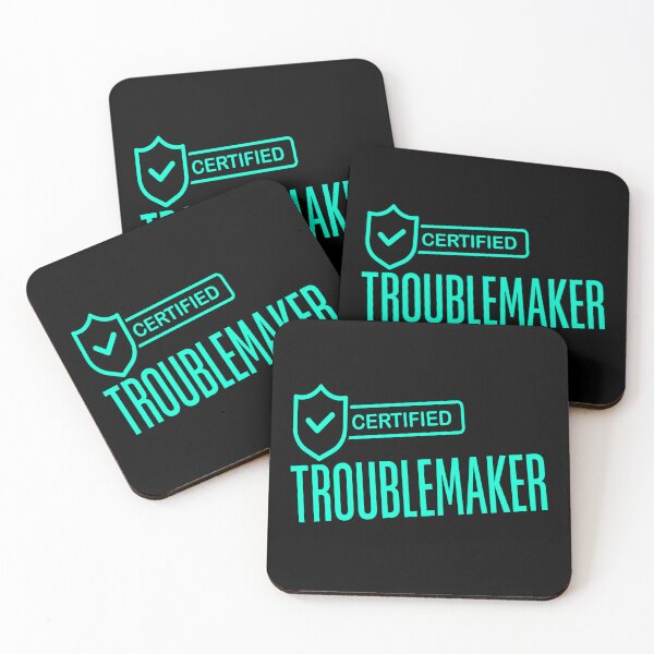 Item preview, Certified Troublemaker designed and sold by Text2tee.
