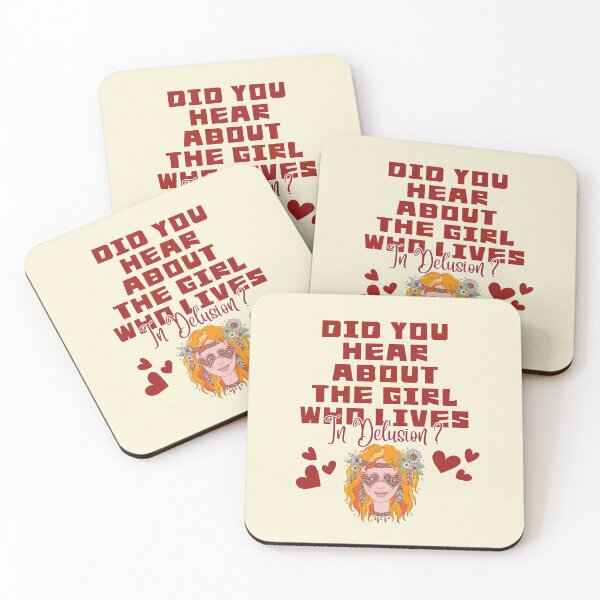 Item preview, Did you hear about the girl who lives in delusion? designed and sold by Peerless-Prime.
