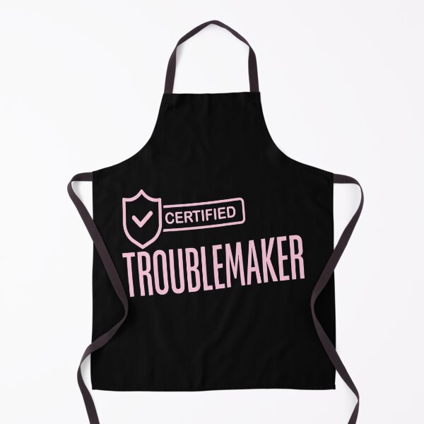 Item preview, Pink Certified Troublemaker designed and sold by Text2tee.
