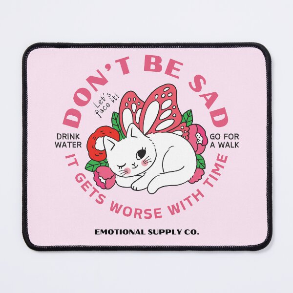 Item preview, Don't be sad designed and sold by Peerless-Prime.