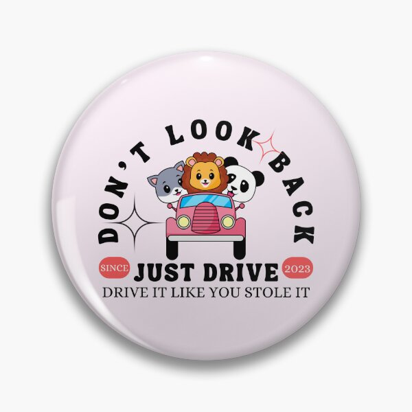 Item preview, Don't look back just drive designed and sold by Peerless-Prime.