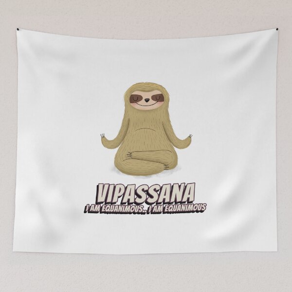 Item preview, Sloth Doing Vipasanna Meditation I Am Equanimous Funny designed and sold by GraTEEtude.