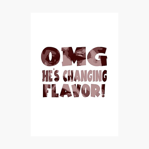 Item preview,  Joey Diaz OMG he's changing flavor! designed and sold by Lowgik.