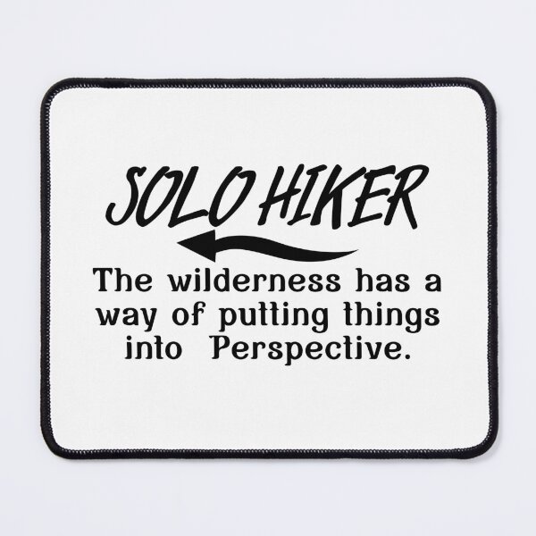 Item preview, The wilderness has a way of putting things into perspective. designed and sold by BenO63.