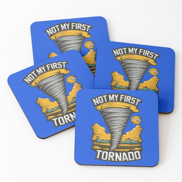 Item preview, Not My First Tornado designed and sold by JustCrafted.