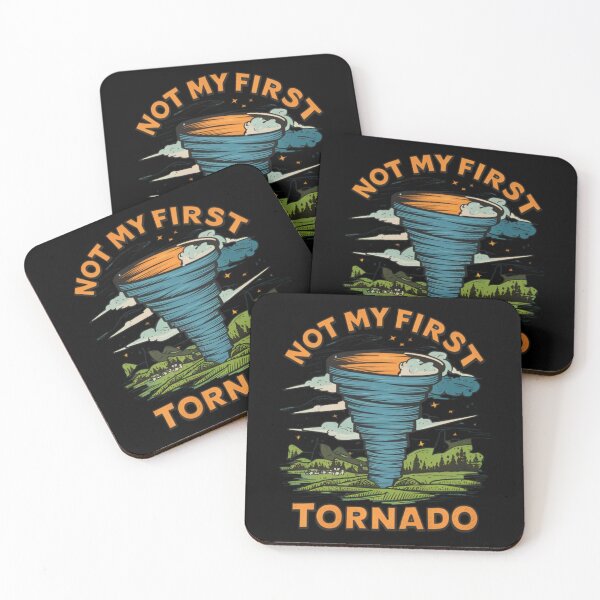 Item preview, Not My First Tornado designed and sold by JustCrafted.