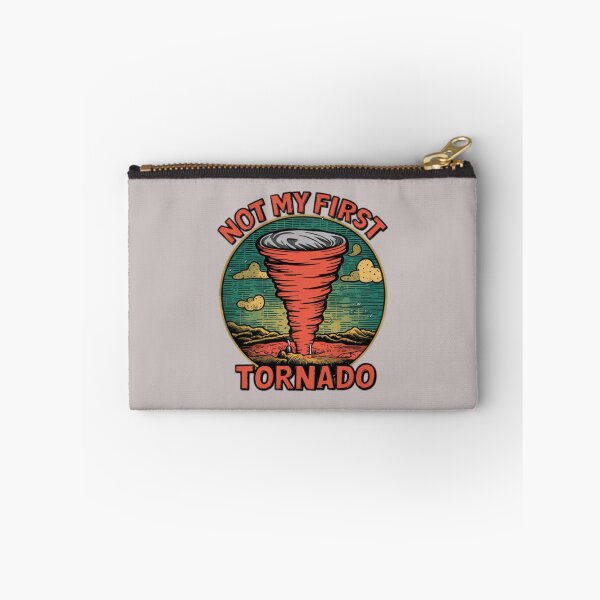 Item preview, Not My First Tornado designed and sold by JustCrafted.