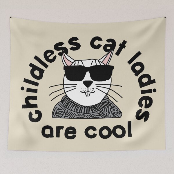 Item preview, Childless Cat Lady The Ladies are Cool designed and sold by ellenhenry.