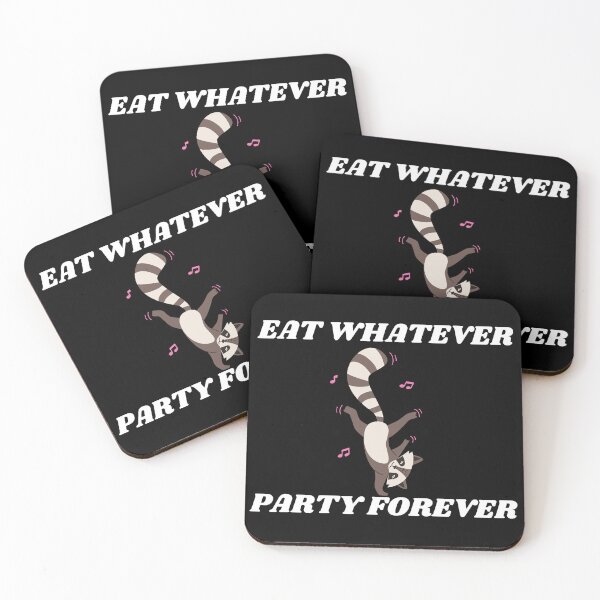 Item preview, Funny Raccoon, Eat Whatever Party Forever designed and sold by manandi1.