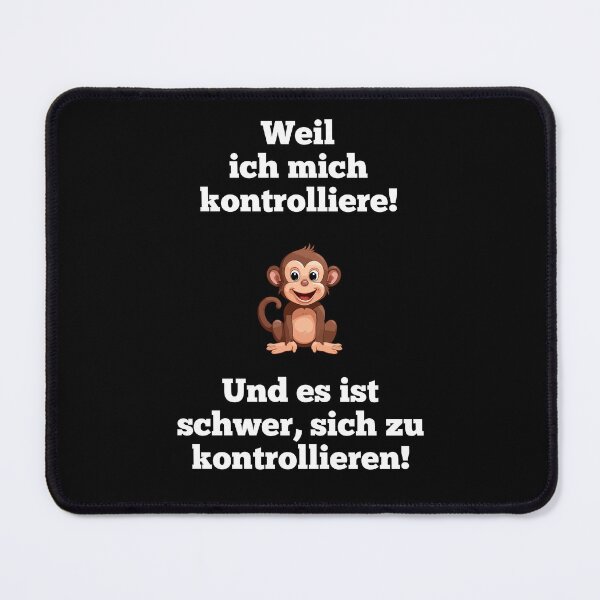Item preview, Weil ich mich kontrolliere! Und es ist schwer, sich zu kontrollieren! designed and sold by ManuelMuse.