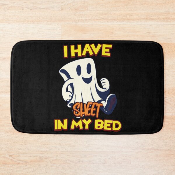 Item preview, Funny Ghost Saying There Is Sheet In My Bed designed and sold by LuminOrb.