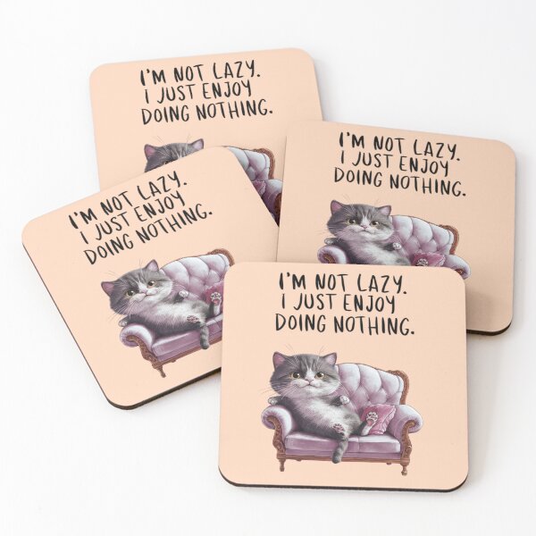 Item preview, CAT - I'M NOT LAZY. I JUST ENJOY DOING NOTHING. designed and sold by 123ks.