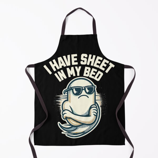 Item preview, Funny Ghost Saying I Have Sheet In My Bed designed and sold by LuminOrb.