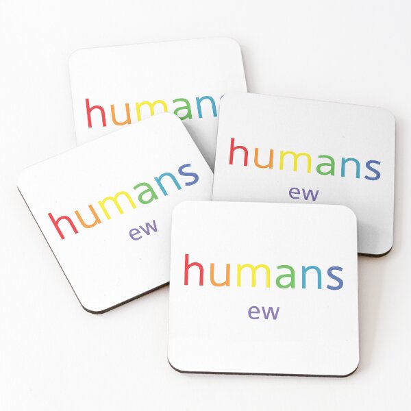 Item preview, Humans Ew Rainbow designed and sold by Dinahspace.