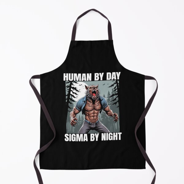 Item preview, Human by Day Signma By Night - Sigma Wolf Meme designed and sold by PetNamedPeeve.