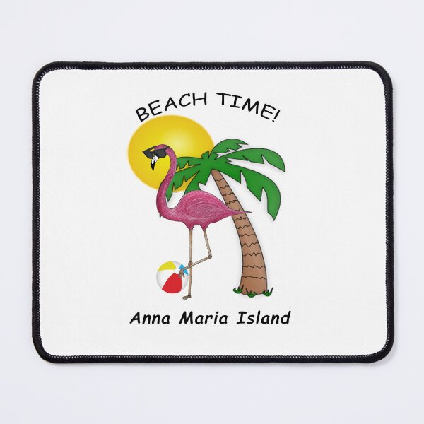 Item preview, ANNA MARIA ISLAND FLAMINGO BEACH TIME FUN! designed and sold by BWBConcepts.