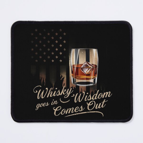 Item preview, Whiskey Goes In - Wisdom Comes Out designed and sold by Print_Fuse.