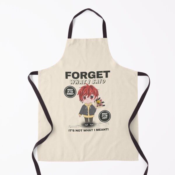 Item preview, Forget what I said, It's not what I meant designed and sold by Peerless-Prime.