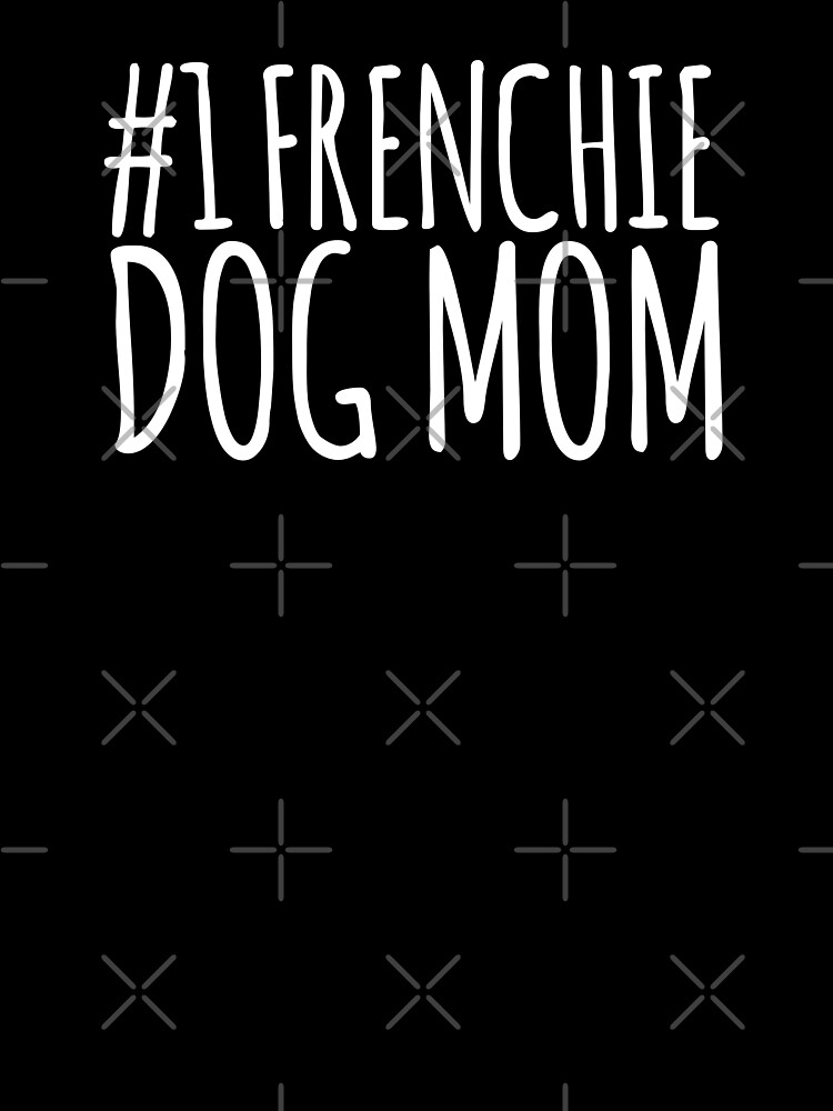 Thumbnail 7 of 7, Oversized T-Shirt, #1 Frenchie Dog Mom designed and sold by K9ish.
