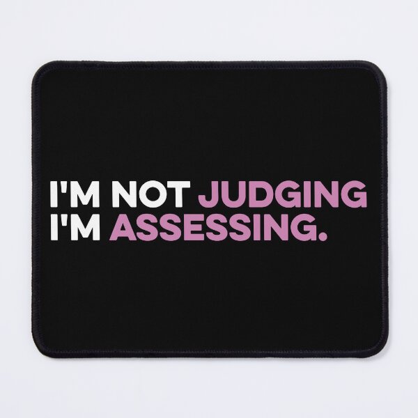 Item preview, I'm Not Judging I'm Assessing - Funny Social Worker designed and sold by zeviwanty.