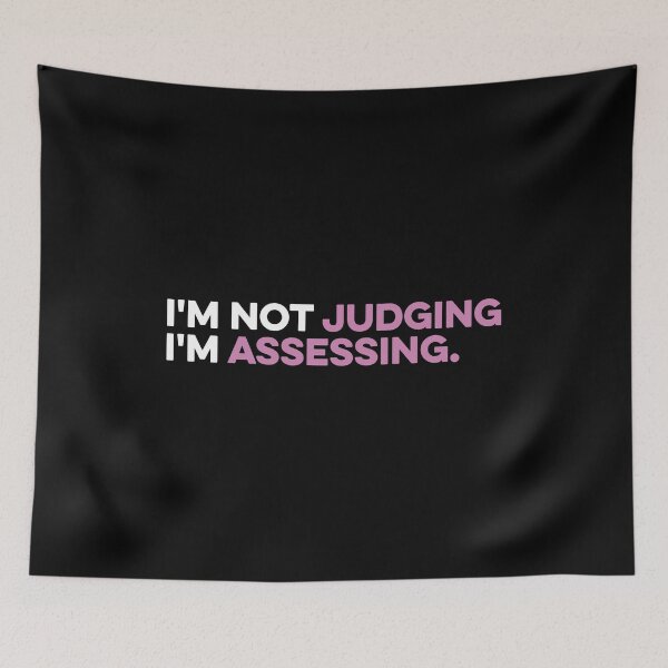 Item preview, I'm Not Judging I'm Assessing - Funny Social Worker designed and sold by zeviwanty.