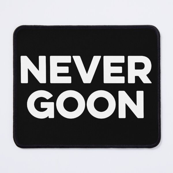Item preview, Never Goon designed and sold by zeviwanty.