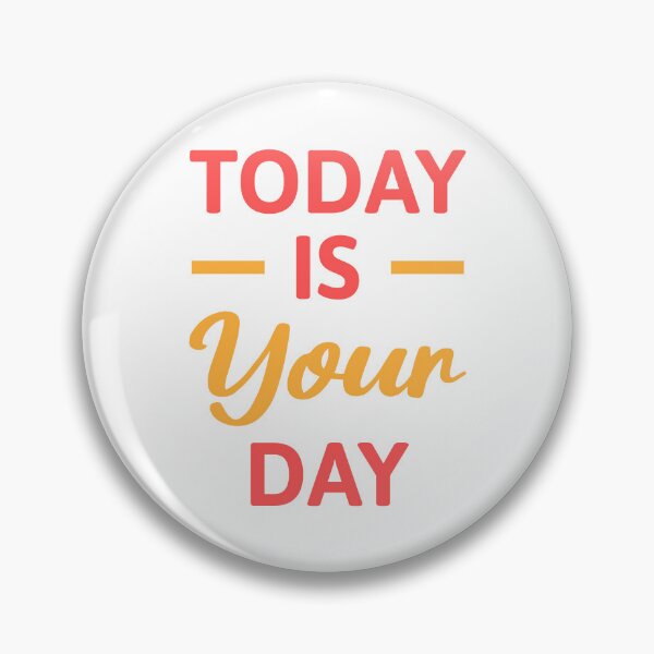 Item preview, Today Is Your Day! Red And Orange Daily Mantra designed and sold by PMCreative.