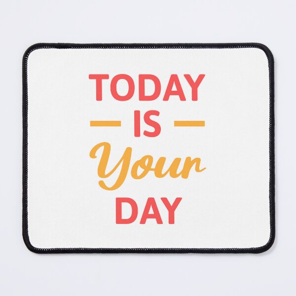 Item preview, Today Is Your Day! Red And Orange Daily Mantra designed and sold by PMCreative.