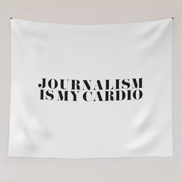 Item preview, Journalism is my cardio designed and sold by Darcy Schild.
