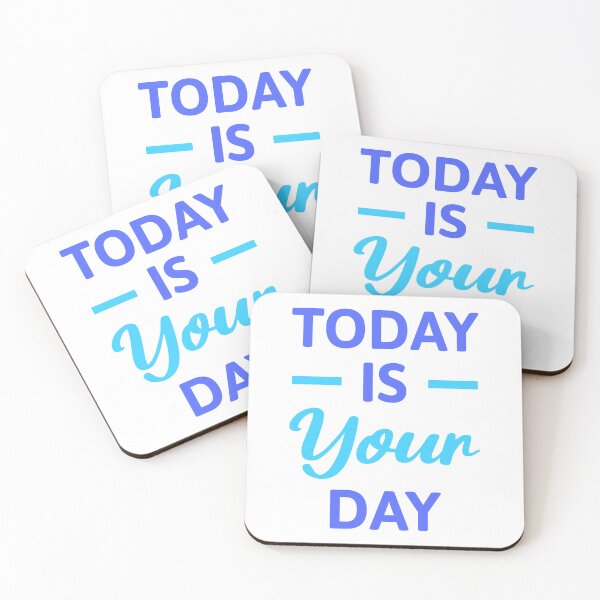 Item preview, Today Is Your Day! Blue Daily Mantra designed and sold by PMCreative.