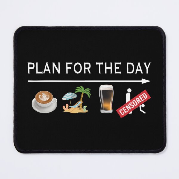 Item preview, PLAN FOR THE DAY designed and sold by GorArt1.