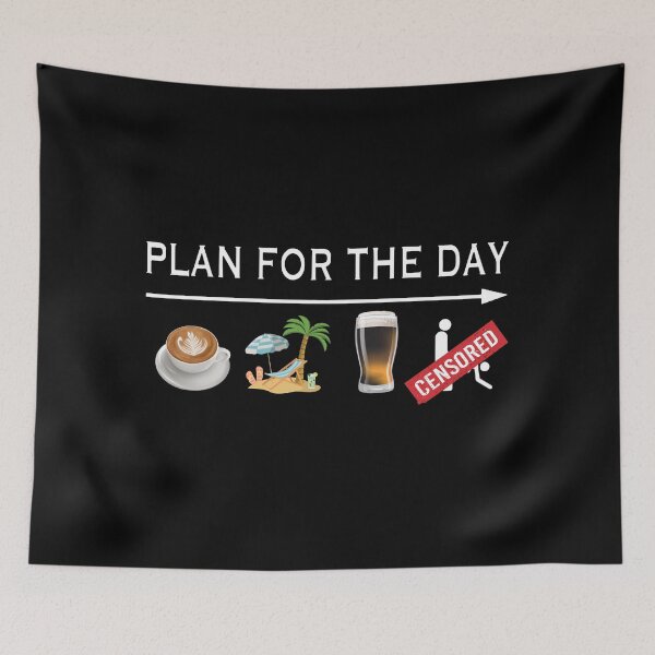 Item preview, PLAN FOR THE DAY designed and sold by GorArt1.