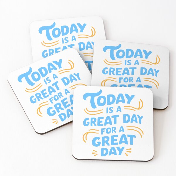 Item preview, Today Is A Great Day For A Great Day! Blue Daily Mantra designed and sold by PMCreative.