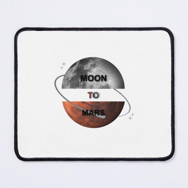 Item preview, Moon to Mars Logo designed and sold by artimonkifan.