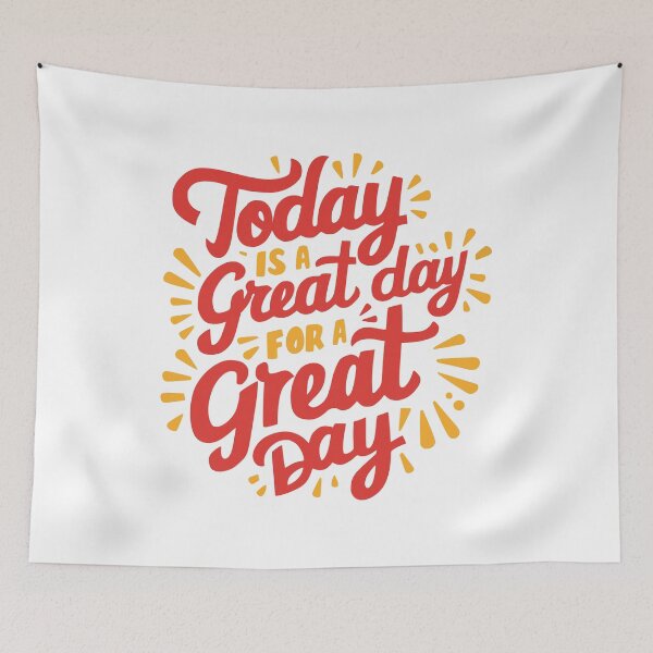Item preview, Today Is A Great Day For A Great Day! Red Daily Mantra designed and sold by PMCreative.