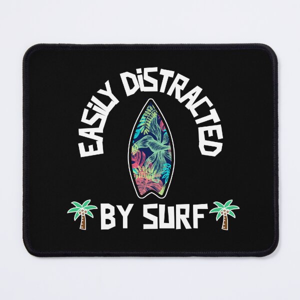 Item preview, Easily Distracted By Surfing designed and sold by Sartoris Art.
