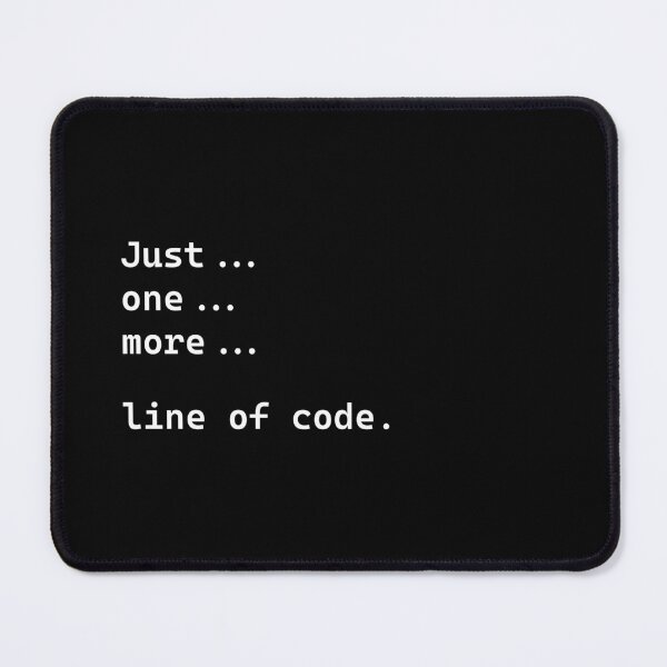 Item preview, Just one more line of code. designed and sold by darkskygear.
