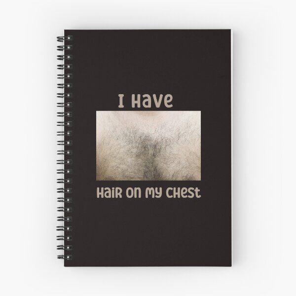 Item preview, I Have Hair On My Chest Funny designed and sold by Marcin-PL.