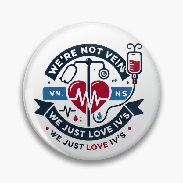 Item preview, We're Not Vein We Just Love IV's T-Shirt designed and sold by BECCdesigns.