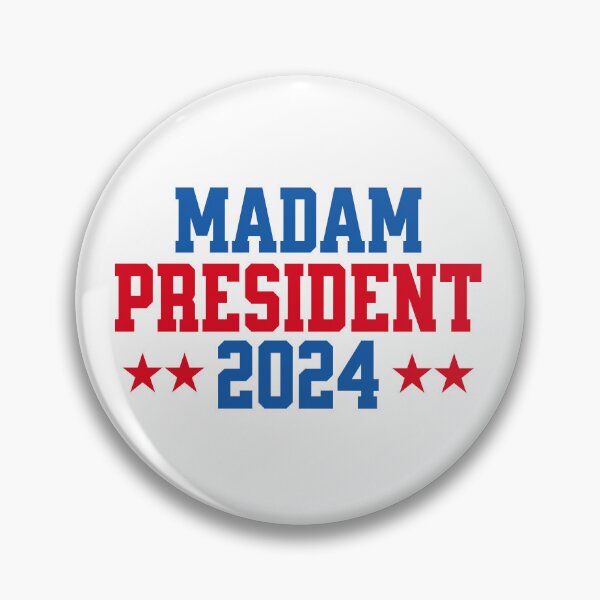 Item preview, Madam President 2024 designed and sold by positiviTEE4u.