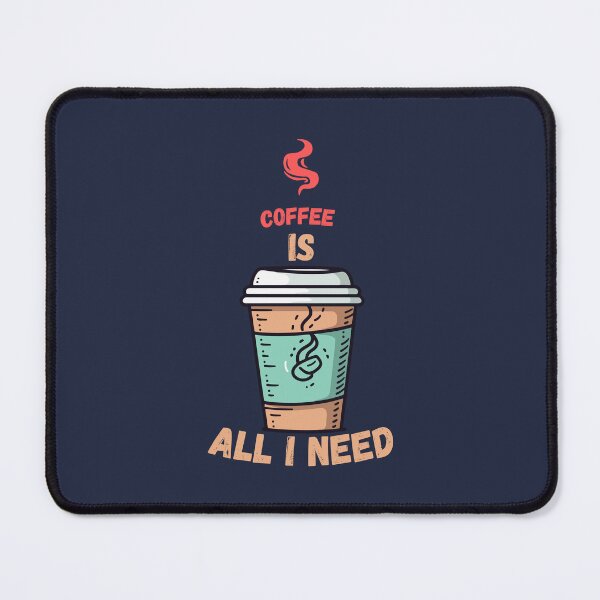 Item preview, Coffee is all i need designed and sold by Y0ussefrizk.