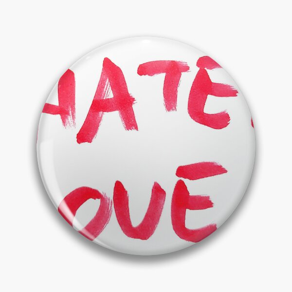 Item preview, Hate hate! Love people! designed and sold by Daikaisho.